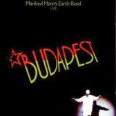 Manfred Mann's Earth Band : Budapest Live