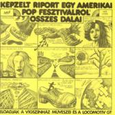 LGT : Képzelt riport egy amerikai pop-fesztiválról / Harminc éves vagyok