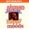 Jamal Ahmad : Happy moods -mono-