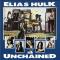 Elias Hulk : Unchained